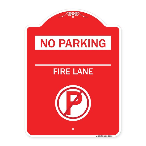 Signmission No Parking-Fire Lane W/ No Parking, Red & White Aluminum Sign, 18" x 24", RW-1824-23810 A-DES-RW-1824-23810 - main